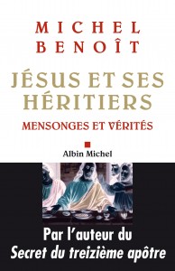 Couv  Jésus et ses héritiers M  Benoît (2)